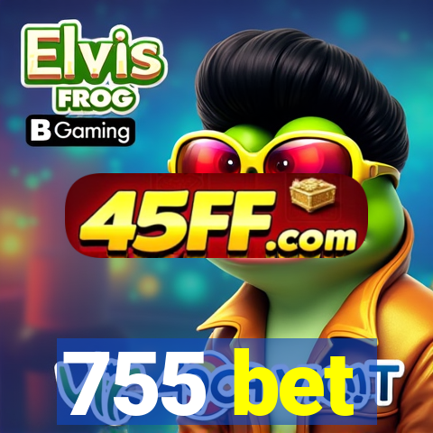 755 bet